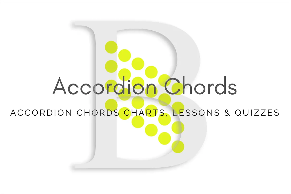 Accordion Chords In B | Accordion Chord Charts